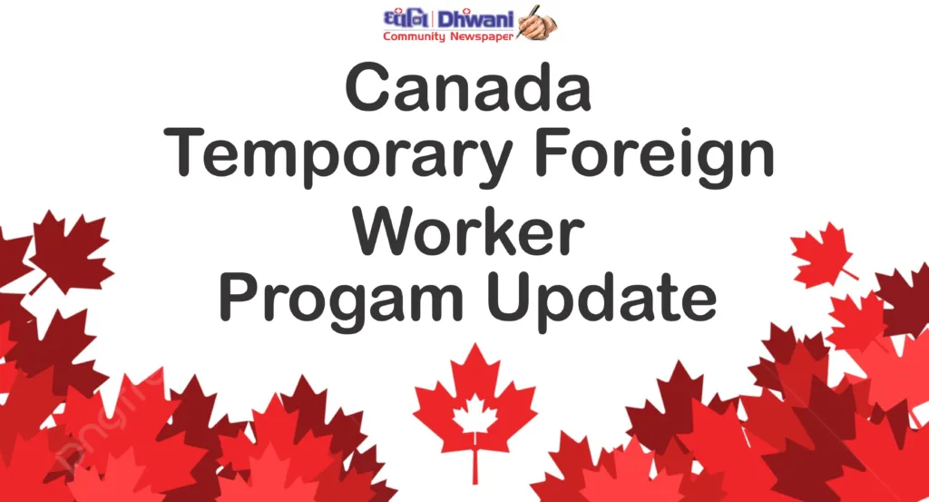 Government of Canada Announces Adjustments to Temporary Foreign Worker Program